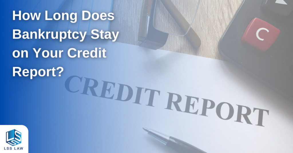 How Long Does A Bankruptcy Stay On Your Credit Report? Better Than You ...