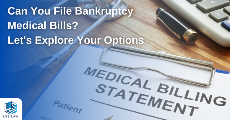 Document correlating to the question of, "Can You File Bankruptcy Medical Bills?"
