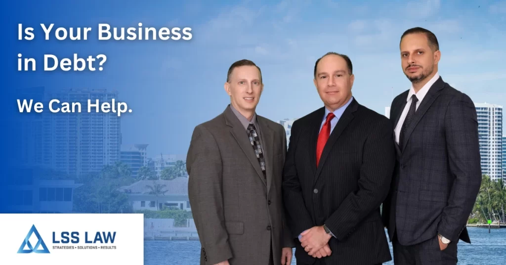 Image of the LSS Law business bankruptcy attorneys in Fort Lauderdale and Miami.